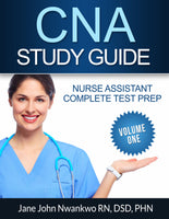 CNA Study Guide: Complete Nurse Assistant Test Prep 2nd Edition by Jane John-Nwankwo