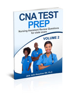 CNA Test Prep: Nursing Assistant Review Questions for State Exam Vol 2