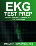 EKG Test Prep: EKG Technician Exam Practice Test Questions